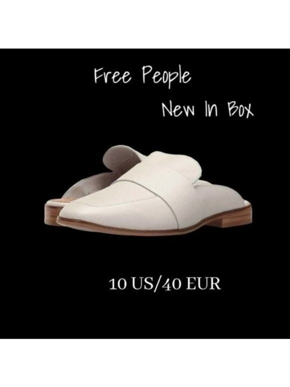 Free People Leather Mule Loafers Size 10 US 40 EU - New in Box